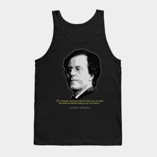 Gustaf Mahler Quote Tank Top